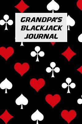 Book cover for Grandpa's Blackjack Journal