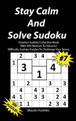 Book cover for Stay Calm And Solve Sudoku #7