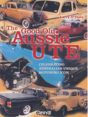 Book cover for The Good Old Aussie Ute