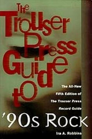 Cover of Trouser Press Record Guide