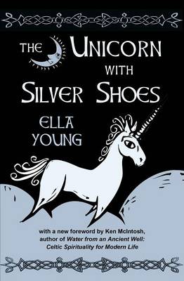 Book cover for The Unicorn with Silver Shoes