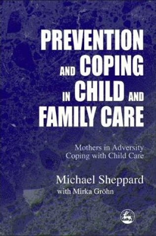 Cover of Prevention and Coping in Child and Family Care