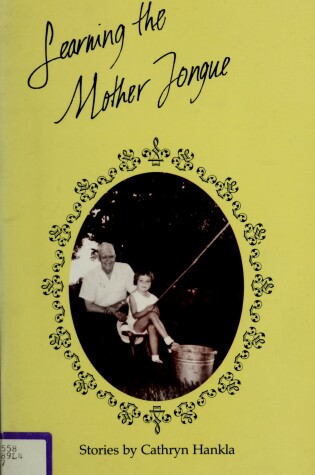 Cover of Learning the Mother Tongue