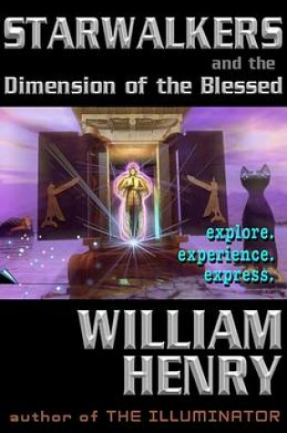 Cover of Starwalkers and the Dimension of the Blessed