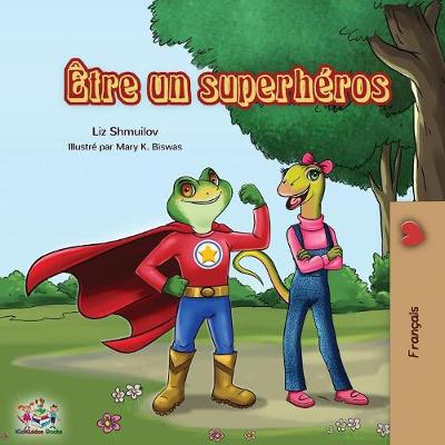 Cover of Être un superhéros