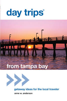 Cover of Day Trips(r) from Tampa Bay