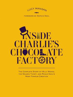 Book cover for Inside Charlie's Chocolate Factory