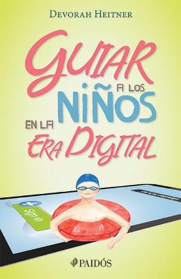 Book cover for Guiar a Los Niños En La Era Digital