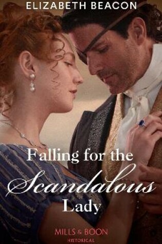 Cover of Falling For The Scandalous Lady