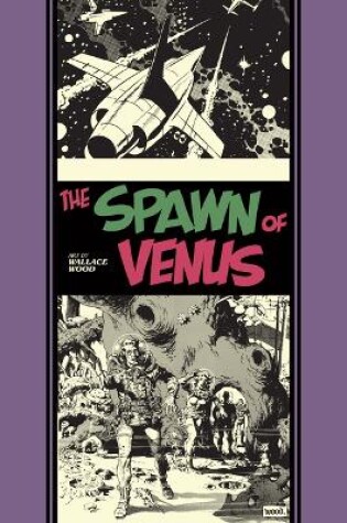 Cover of The Spawn Of Venus And Other Stories