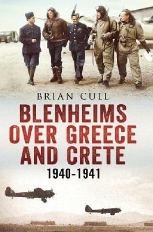 Cover of Blenheims Over Greece and Crete 1940-1941