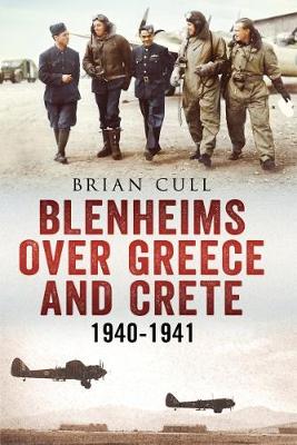 Book cover for Blenheims Over Greece and Crete 1940-1941