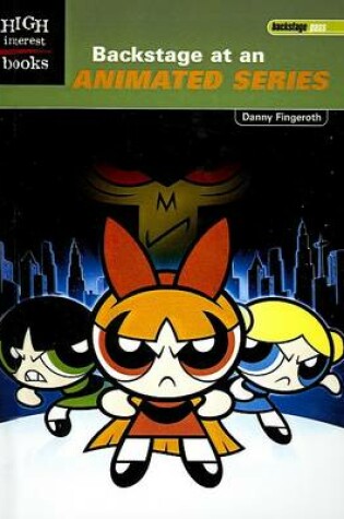 Cover of Backstage at an Animated Series