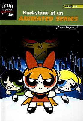 Cover of Backstage at an Animated Series