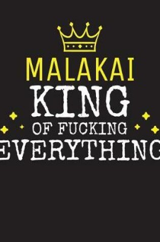 Cover of MALAKAI - King Of Fucking Everything