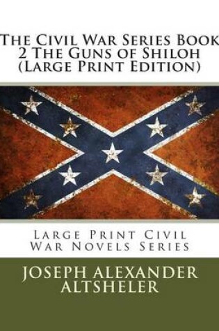 Cover of The Civil War Series Book 2 the Guns of Shiloh