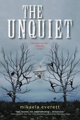 The Unquiet by Mikaela Everett