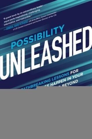 Cover of Possibility Unleashed: Pathbreaking Lessons for Making Change Happen in Your Organization and Beyond