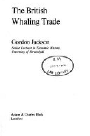 Cover of British Whaling Trade