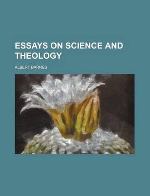 Book cover for Essays on Science and Theology