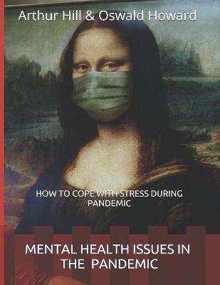 Book cover for Mental Health Issues in the Pandemic