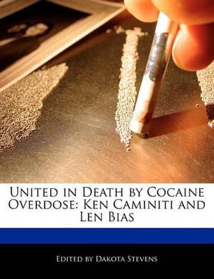 Book cover for United in Death by Cocaine Overdose