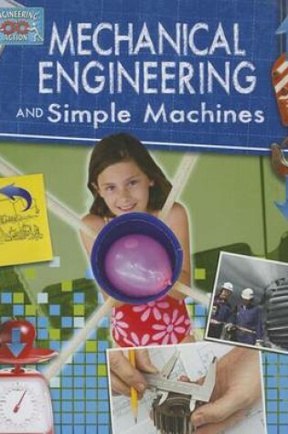 Cover of Mechanical Engineering and Simple Machines