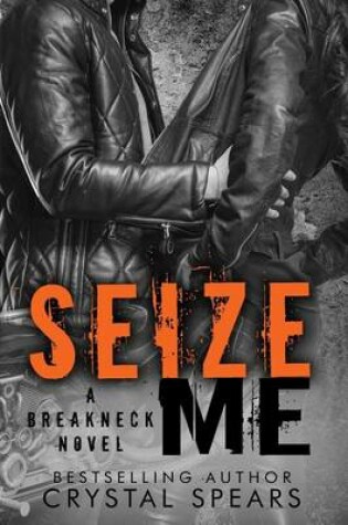 Cover of Seize Me