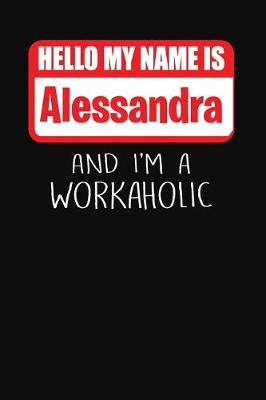 Book cover for Hello My Name Is Alessandra