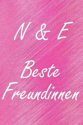 Book cover for N & E. Beste Freundinnen