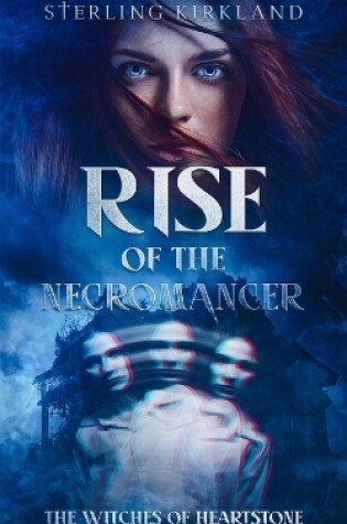 Cover of Rise of the Necromancer