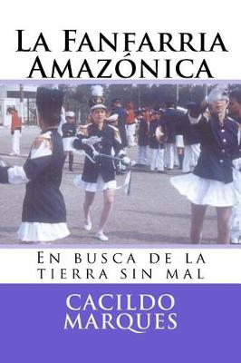 Book cover for La Fanfarria Amazonica