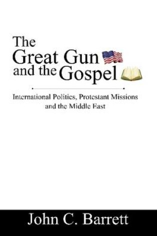 Cover of The Great Gun and the Gospel