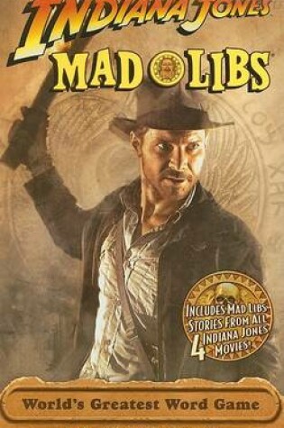 Cover of Indiana Jones Mad Libs