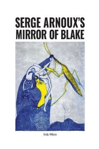 Cover of Serge Arnoux's Mirror of Blake