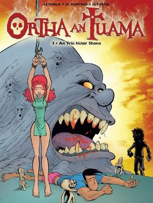 Cover of Ortha an Tuama 3: An Tríú hUair Shona