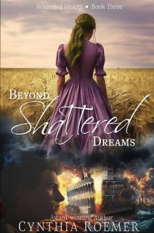 Cover of Beyond Shattered Dreams