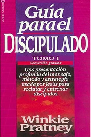 Cover of Guia Para El Discipulado: Tomos 1, 2 y 3