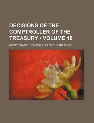 Book cover for Decisions of the Comptroller of the Treasury (Volume 18)