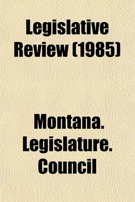 Book cover for Legislative Review (1985)