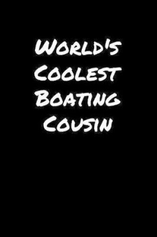 Cover of World's Coolest Boating Cousin