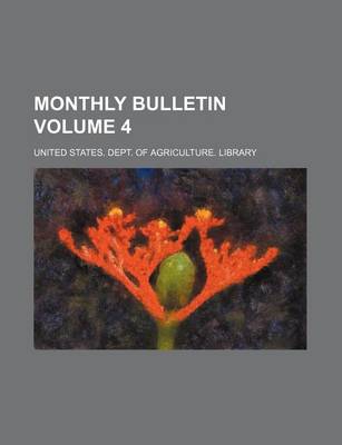 Book cover for Monthly Bulletin Volume 4