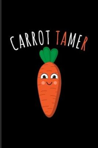 Cover of Carrot Tamer