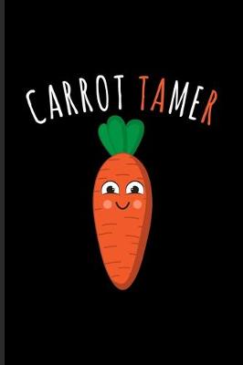 Book cover for Carrot Tamer