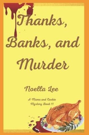 Cover of Thanks, Banks, and Murder