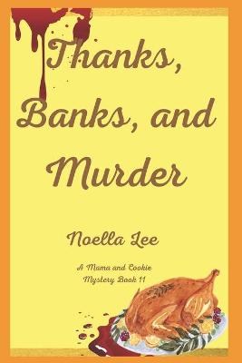 Book cover for Thanks, Banks, and Murder