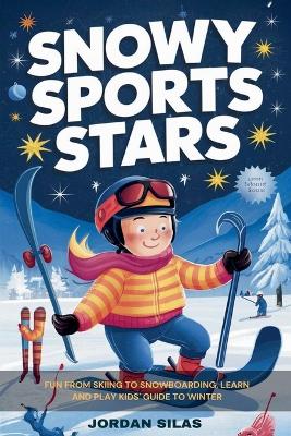 Cover of Snowy Sports Stars