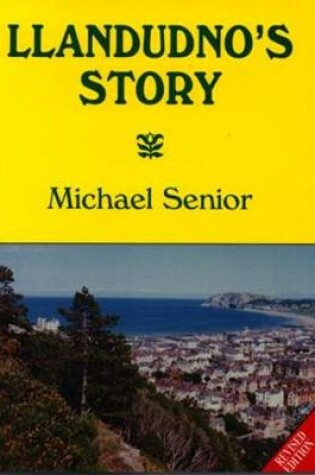 Cover of Llandudno's Story