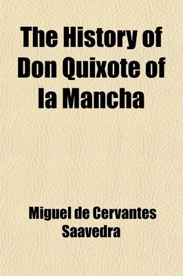 Book cover for The History of Don Quixote of La Mancha