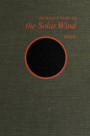 Cover of Introduction to the Solar Wind